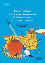 Korean Folktales in Everyday Conversation