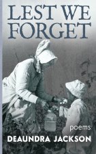 Lest We Forget