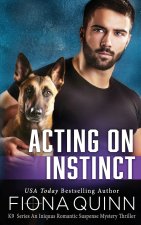 Acting on Instinct