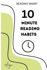 The 10-Minute Reading Habits