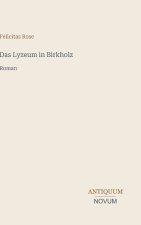 Das Lyzeum in Birkholz