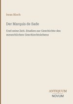 Der Marquis de Sade
