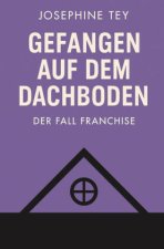 Gefangen auf dem Dachboden