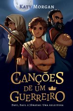 Canções de um guerreiro