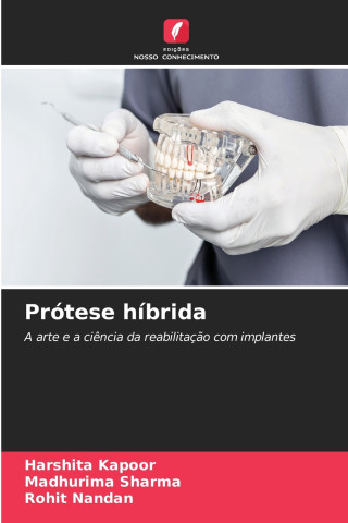 Prótese híbrida