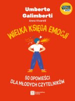 Wielka księga emocji. 50 opowieści dla młodych czytelników