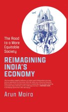 Reimagining India's Economy