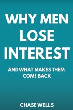 Why Men Lose Interest