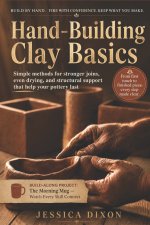 Hand-Building Clay Basics