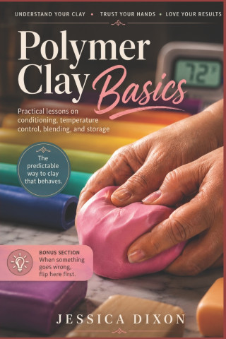 Polymer Clay Basics