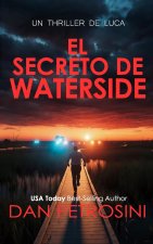 El Secreto De Waterside