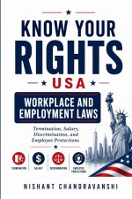 Know Your Rights - USA Workplace and Employment Laws