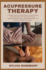 ACUPRESSURE THERAPY