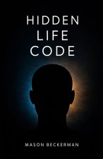 Hidden Life Code
