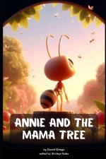 Annie and the Mama Tree