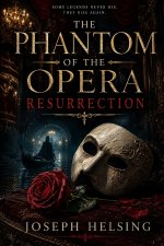 The Phantom of the Opera