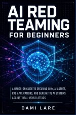 AI Red Teaming for Beginners