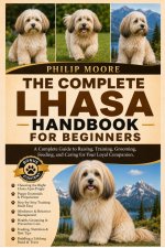 THE COMPLETE LHASA HANDBOOK FOR BEGINNERS