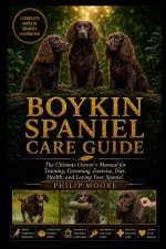 BOYKIN SPANIEL CARE GUIDE