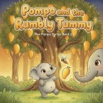 Pompo and the Rumbly Tummy