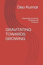 GRAVITATING TOWARDS GROWING