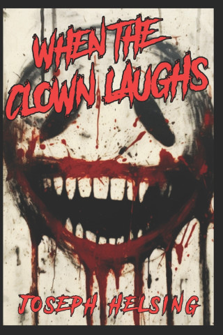 When The Clown Laughs