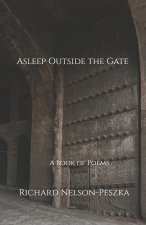 Asleep Outside the Gate