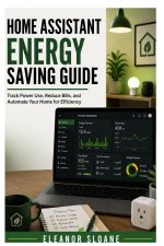 Home Assistant Energy Saving Guide