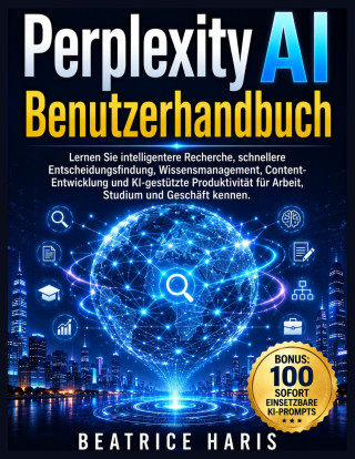 Perplexity AI Benutzerhandbuch