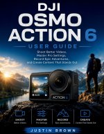 DJI Osmo Action 6 User Guide