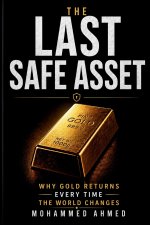 THE LAST SAFE ASSET