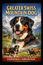 Greater Swiss Mountain Dog