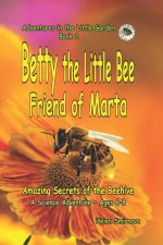 Betty the Little Bee Friend of Marta