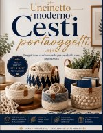 Uncinetto moderno Cesti portaoggetti
