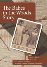 The Babes in the Woods Story