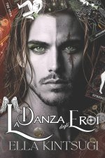 La Danza degli Eroi