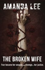 The Broken Wife