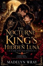 The Nocturne King's Hidden Luna