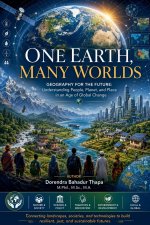 One Earth, Many Worlds
