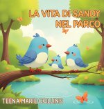La Vita di Sandy nel Parco