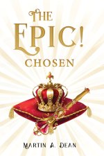 The Epic! Chosen
