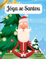 Jóga se Santou (Czech / English Bilingual) Yoga with Santa