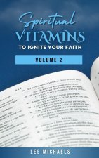 Spiritual Vitamins to Ignite Your Faith