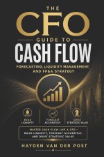 The CFO Guide to Cash Flow