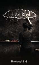 Let Art Bleed