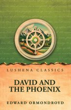 David and the Phoenix