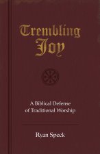 Trembling Joy