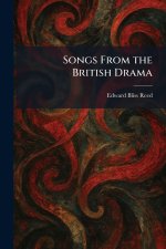 Songs From the British Drama