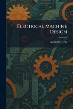 Electrical Machine Design