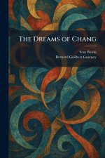 The Dreams of Chang